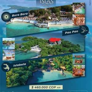 TOP 3 ISLAS ( Bora bora , pao pao, isla bela)